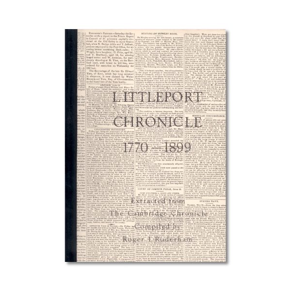 Littleport Chronicle 1770-1899 - Roger I. Rudderham (1981) book