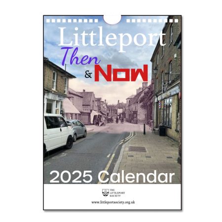 Littleport Then & Now 2025 Calendar